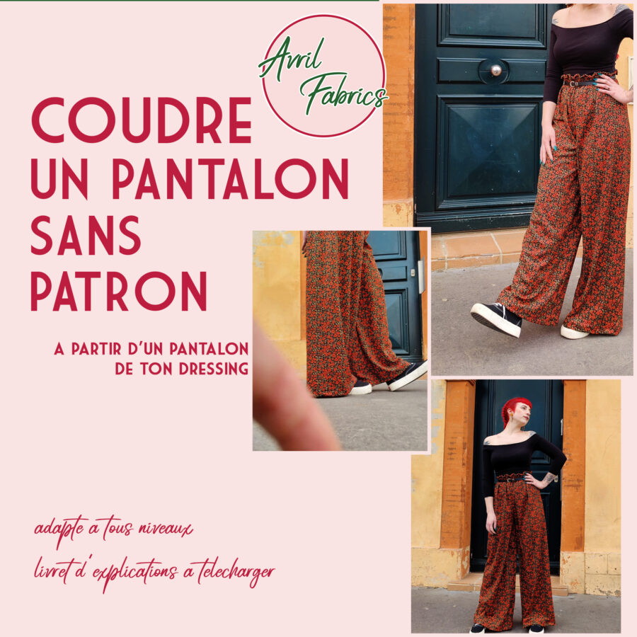 coudre un pantalon sans patron